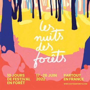 L'affiche des Nuits des Forêts édition 2022