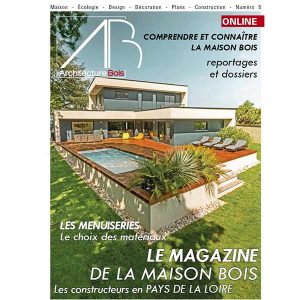 Le magazine gratuit des maisons bois par Architecture Bois - Couverture du Online N°5