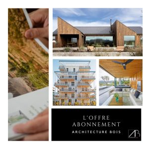 promotion abonnement Architecture Bois Magazine
