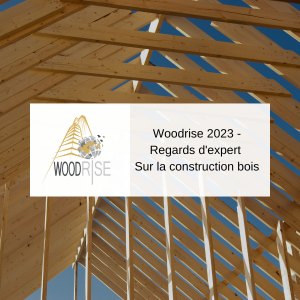 Woodrise regards d'expert